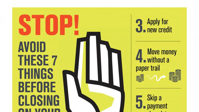 7 Things to Avoid Doing Before Closing infographic