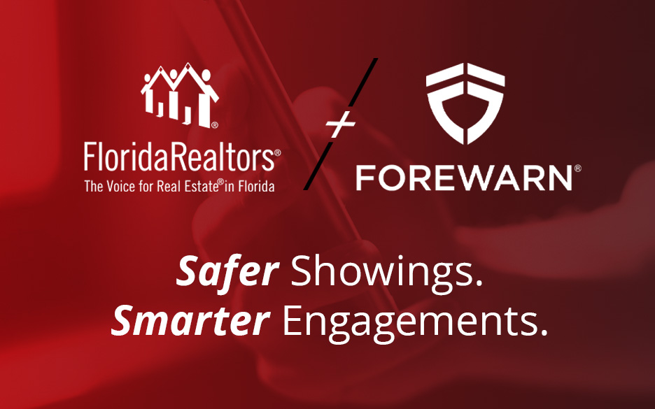 Florida Realtors to Partner with Forewarn Florida Realtors