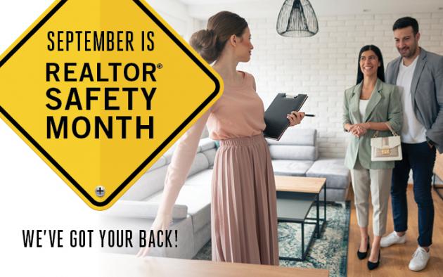 September is Realtor Safety Month - We've Got Your Back!