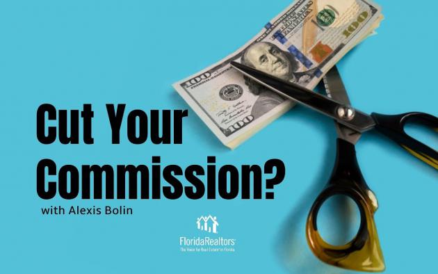 Cut Your Commission? What to Say When Clients Ask