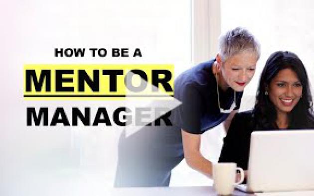 5 Steps to Becoming a 'Mentor Manager'