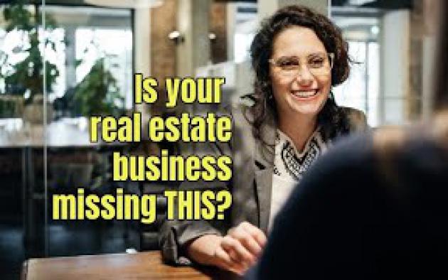 The Secret Component You May be Missing in Your Real Estate Business