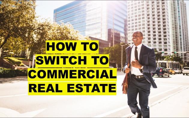 How to Switch from Residential Real Estate to Commercial