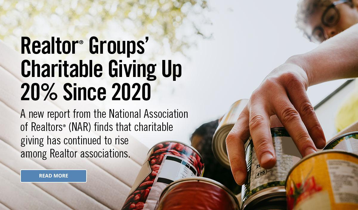 Realtor® Groups’ Charitable Giving Up 20% Since 2020