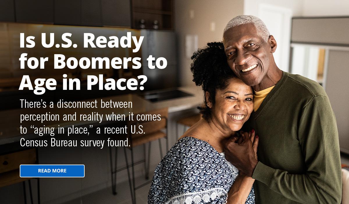 Is U.S. Ready for Boomers to Age in Place?