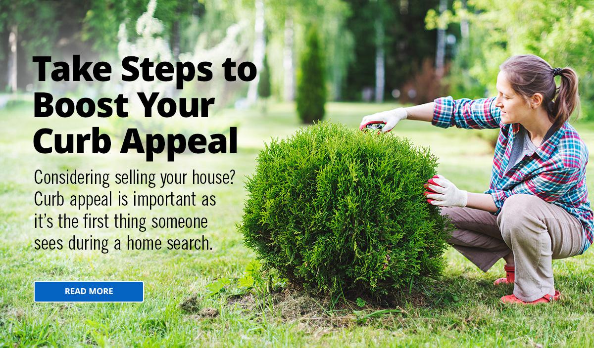 Take steps to boost curb appeal