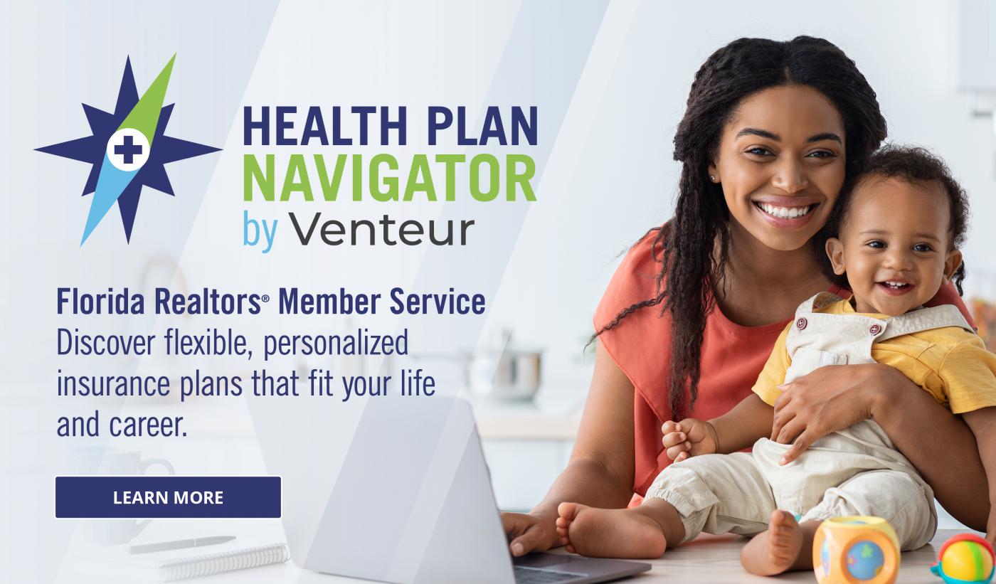 Health Plan Navigator by Venteur, Florida Realtors Member Service