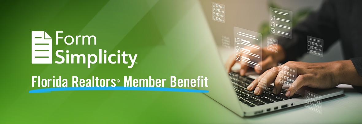 Form Simplicity, A Florida Realtors Member Benefit