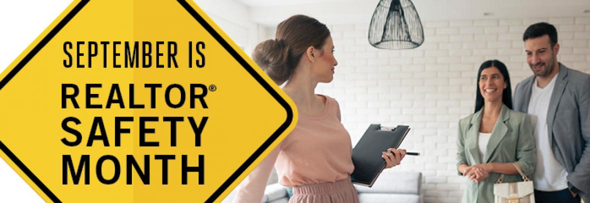 September is Realtor Safety Month - We've Got Your Back!