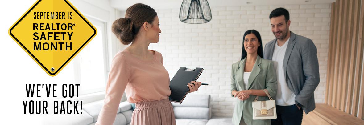 September is Realtor Safety Month - We've Got Your Back!