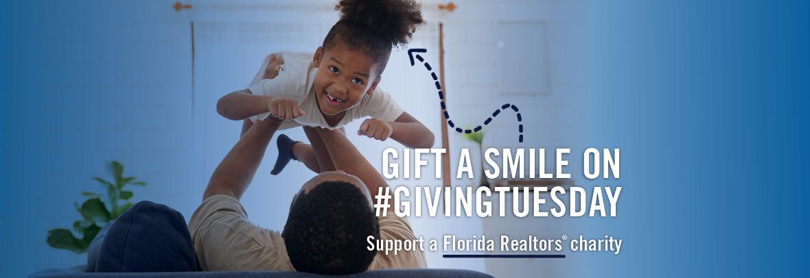 Gift a smile on #GivingTuesday: Support a Florida Realtors' charity