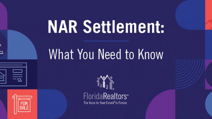 NAR Settlement: What You Need to Know with Florida Realtors