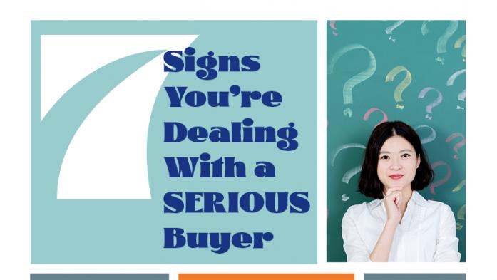 7 Signs You're Dealing with a serious buyer infographic