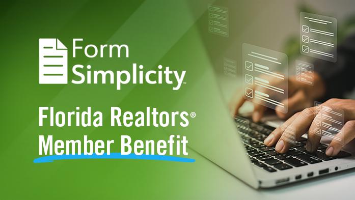 Form Simplicity, A Florida Realtors Member Benefit