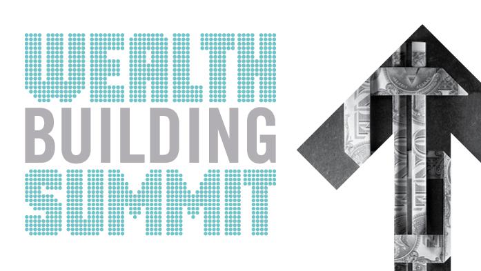 Wealth Building Summit