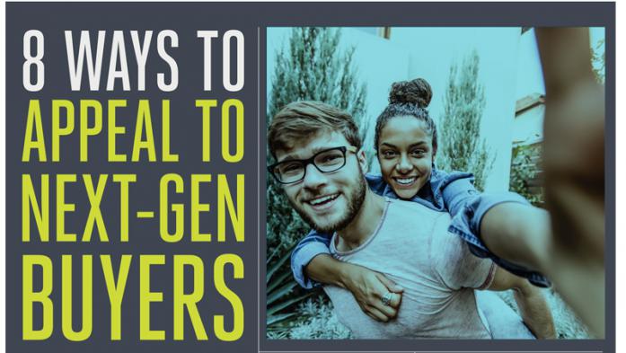 8 WAYS TO APPEAL TO NEXT-GEN BUYERS