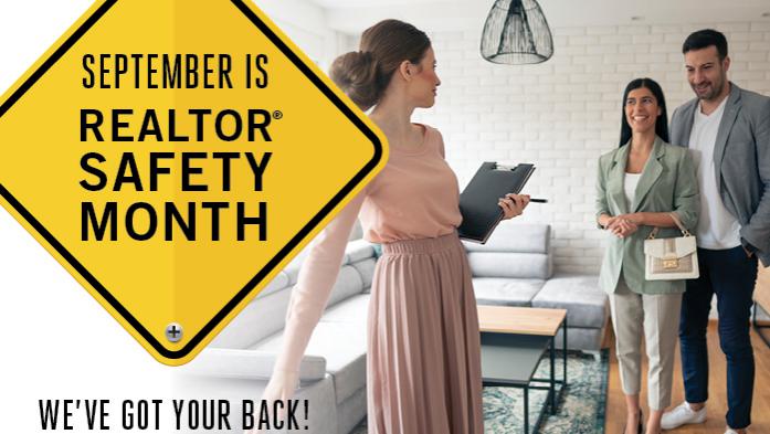 September is Realtor Safety Month - We've Got Your Back!