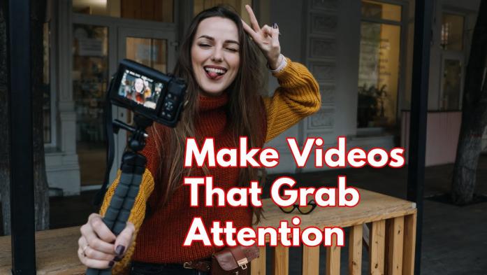 The 6-Step Formula to Attention-Grabbing Videos