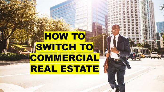 How to Switch from Residential Real Estate to Commercial
